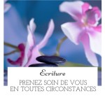 Prenez soin de vous en toutes circonstances