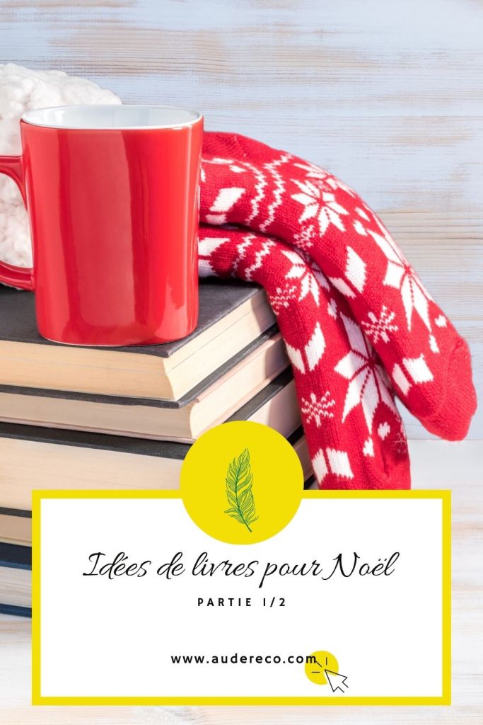 Idées de livres pour Noël 2021 (1/2)